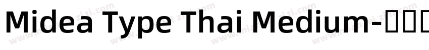 Midea Type Thai Medium字体转换